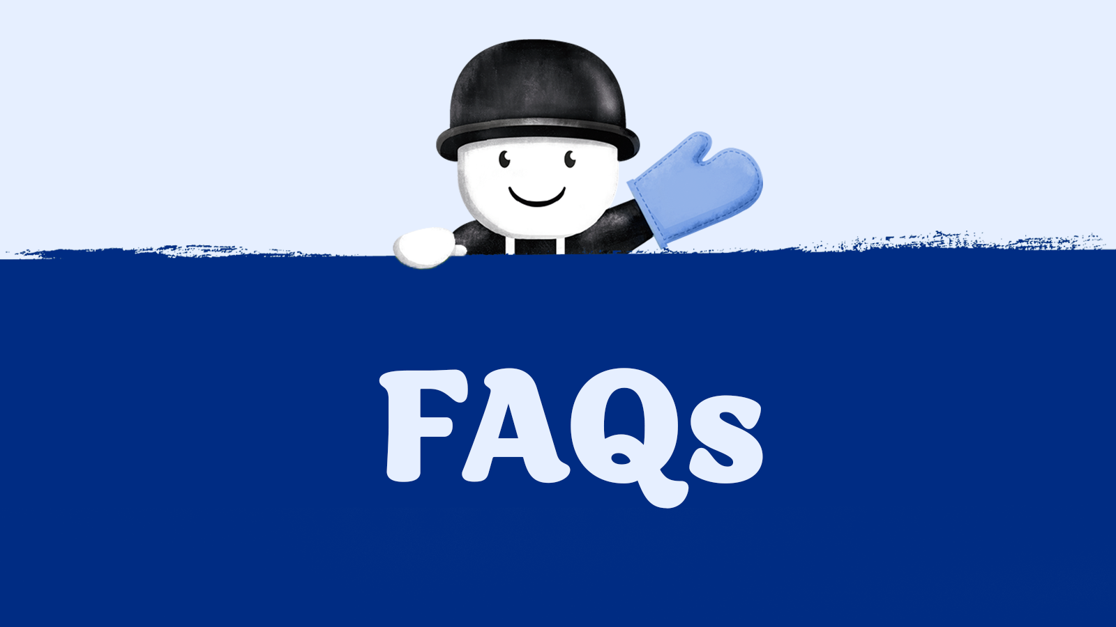 FAQs with fred